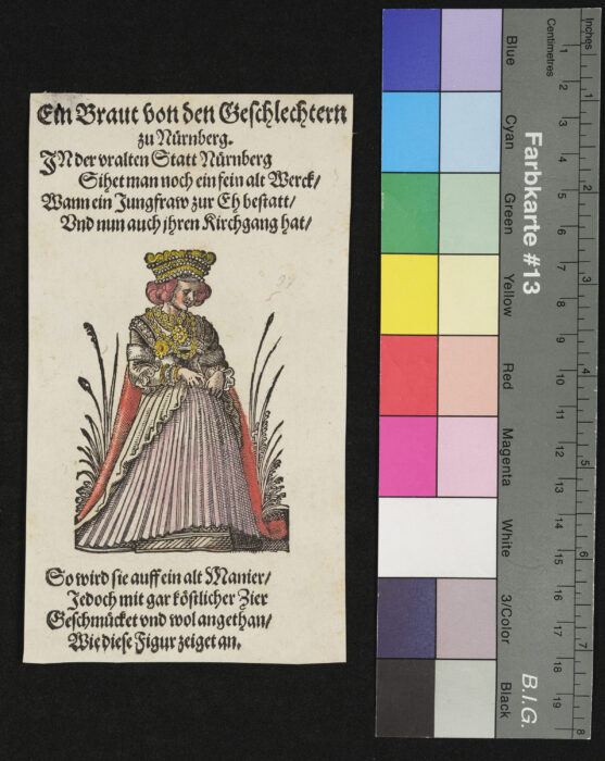 "29 Blätter nebst Titelblatt aus dem Frauentrachtenbuch", Eine Braut von den Geschlechtern zu Nürnberg, coloriert