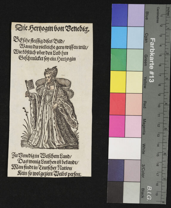 "29 Blätter nebst Titelblatt aus dem Frauentrachtenbuch", Herzogin von Venedig, Gesicht und Hände coloriert